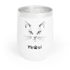 Purrfection in Every Sip: Discover The Cat's Meow Chill Wine Tumbler! 🐱🍷✨