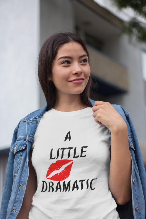 A little Dramatic Unisex Cotton T-shirt white-Tier1love.com