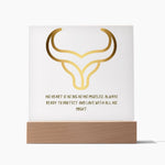 The Power of Taurus Strength Square Acrylic Plaque.