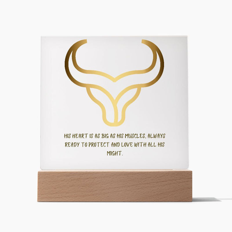 The Power of Taurus Strength Square Acrylic Plaque.