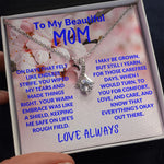 Warm Embrace; To My Beautiful Mom Alluring Beauty Necklace.