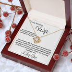 Beauty & Grace; To My Alluring Wife Love Knot Necklace.